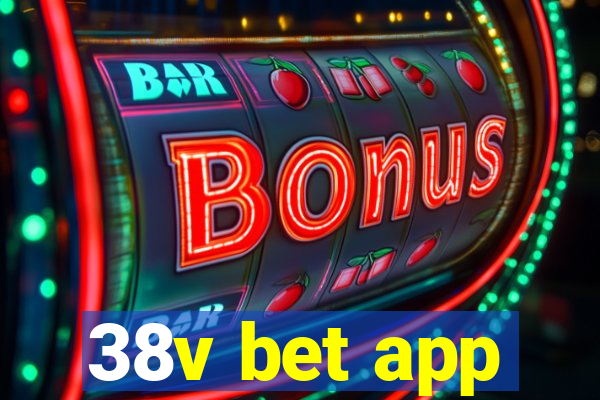 38v bet app